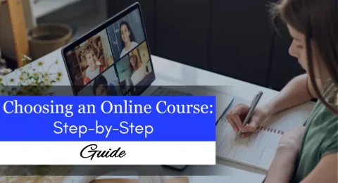 Choosing an Online Course Step-by-Step Guide